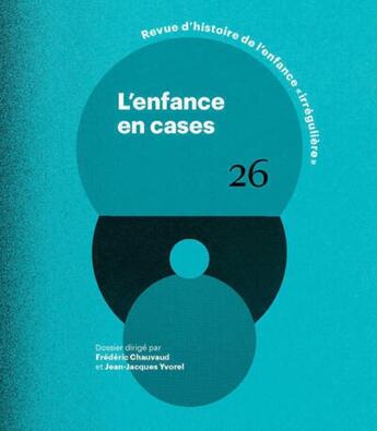 Couverture du livre « L'enfance en cases - RHEI - N° 26 » de Frederic Chauvaud aux éditions Anamosa