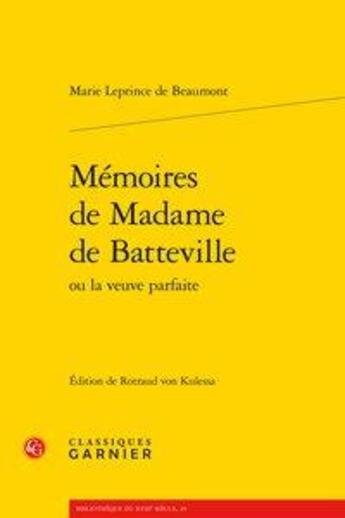 Couverture du livre « Mémoires de Madame de Batteville » de Marie Leprince De Beaumont aux éditions Classiques Garnier