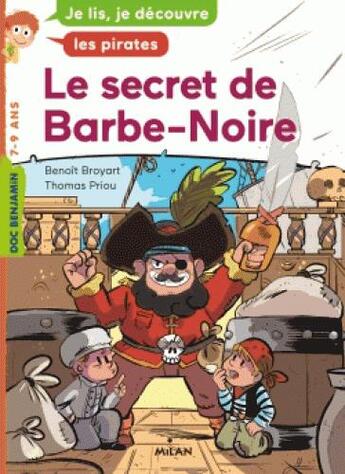 Couverture du livre « Le secret de Barbe-Noire » de Benoit Broyart aux éditions Milan