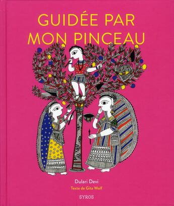 Couverture du livre « Guidée par mon pinceau » de  aux éditions Syros