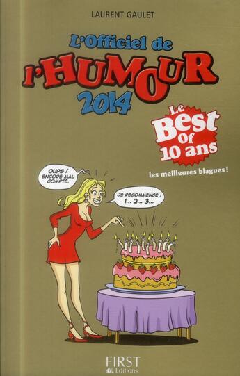 Couverture du livre « L'officiel de l'humour (édition 2014) » de Laurent Gaulet aux éditions First