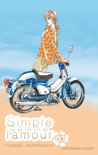 Couverture du livre « Simple comme l'amour Tome 14 » de Fusako Kuramochi aux éditions Delcourt