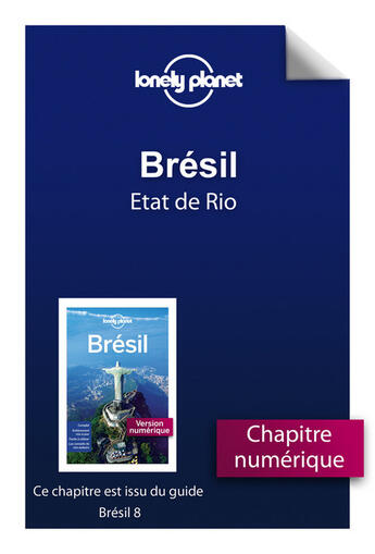 Couverture du livre « Brésil ; État de Rio (8ème édition) » de  aux éditions Lonely Planet France