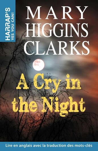 Couverture du livre « A cry in the night » de Mary Higgins Clark aux éditions Larousse