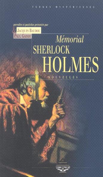 Couverture du livre « Memorial sherlock holmes - nouvelles » de Jacques Baudou aux éditions Terre De Brume