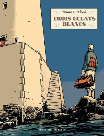 Couverture du livre « Trois éclats blancs » de Bruno Le Floc'H aux éditions Delcourt