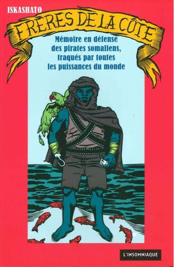 Couverture du livre « Frères de la côte » de Ikashato aux éditions Insomniaque