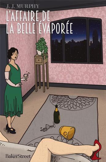 Couverture du livre « L'affaire de la belle évaporée » de J. J. Murphy aux éditions Baker Street