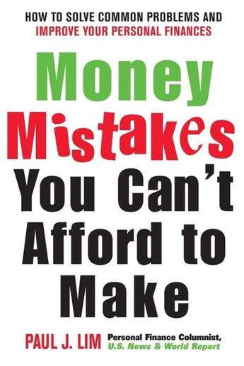 Couverture du livre « Money mistakes you can't afford to make » de Lim Paul aux éditions Mcgraw-hill Education