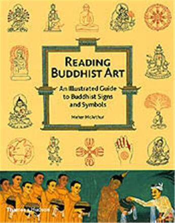 Couverture du livre « Reading Buddhist Art (Hardback) » de Mcarthur aux éditions Thames & Hudson