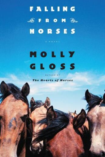 Couverture du livre « Falling From Horses » de Gloss Molly aux éditions Houghton Mifflin Harcourt