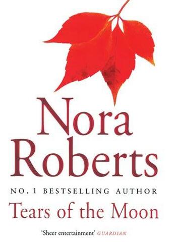 Couverture du livre « Tears Of The Moon » de Nora Roberts aux éditions Epagine