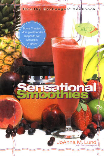 Couverture du livre « Healthy Exchanges Sensational Smoothies » de Alpert Barbara aux éditions Penguin Group Us