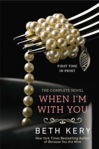 Couverture du livre « When I'm With You » de Beth Kery aux éditions Penguin Group Us