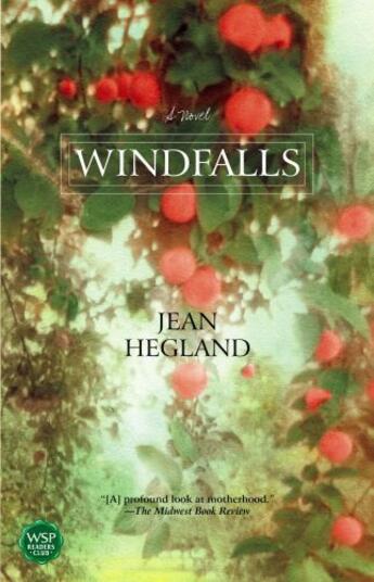 Couverture du livre « Windfalls » de Jean Hegland aux éditions Atria Books