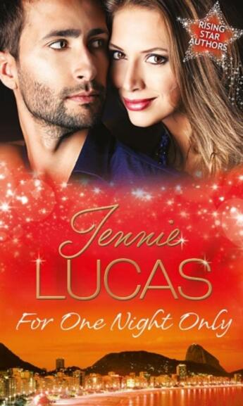 Couverture du livre « For One Night Only (Mills & Boon M&B) » de Jennie Lucas aux éditions Mills & Boon Series