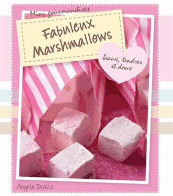 Couverture du livre « Fabuleux marshmallows » de  aux éditions Parragon