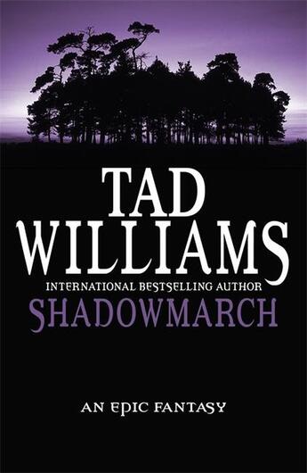 Couverture du livre « Shadowmarch ; Shadowmarch Vol 1 » de Tad Williams aux éditions Orbit Uk