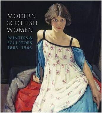 Couverture du livre « Modern scottish women » de Alice Strang aux éditions Gallery Of Scotland