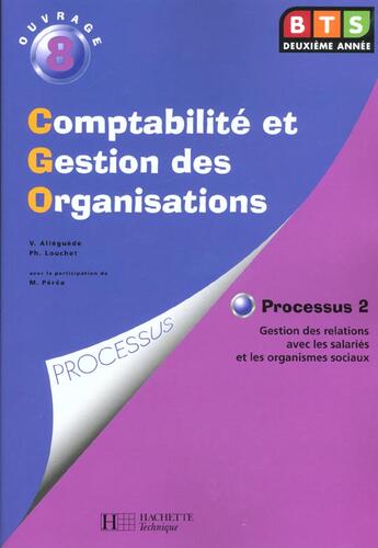 Couverture du livre « Comptabilite Gestion Organisation » de Alleguede et Louchet aux éditions Hachette Education