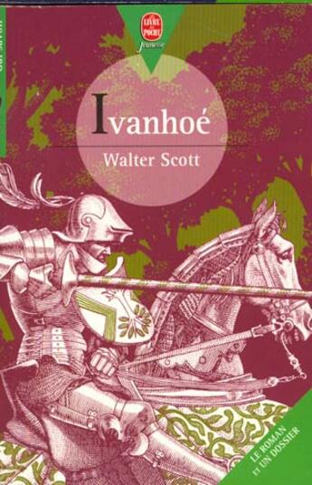 Couverture du livre « Ivanhoe » de Scott-W aux éditions Le Livre De Poche Jeunesse