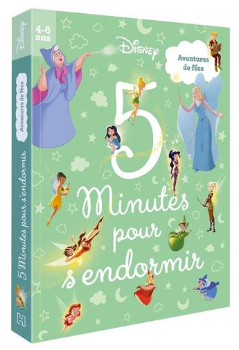 Couverture du livre « 5 minutes pour s'endormir : Aventures de fées » de Disney aux éditions Disney Hachette