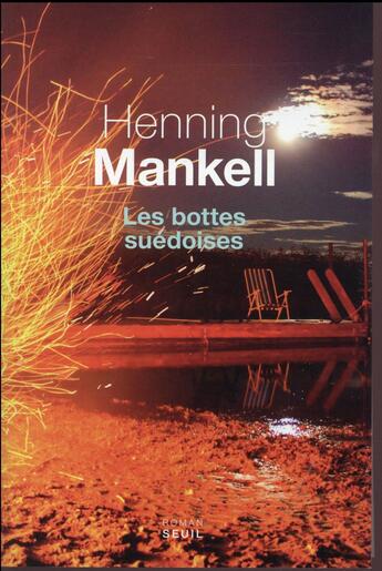 Couverture du livre « Les bottes suédoises » de Henning Mankell aux éditions Seuil