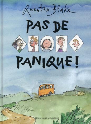 Couverture du livre « Pas de panique ! » de Quentin Blake aux éditions Gallimard-jeunesse