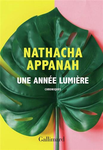 Couverture du livre « Une année lumière » de Nathacha Appanah aux éditions Gallimard