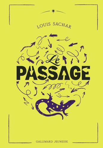 Couverture du livre « Le Passage » de Louis Sachar aux éditions Gallimard-jeunesse