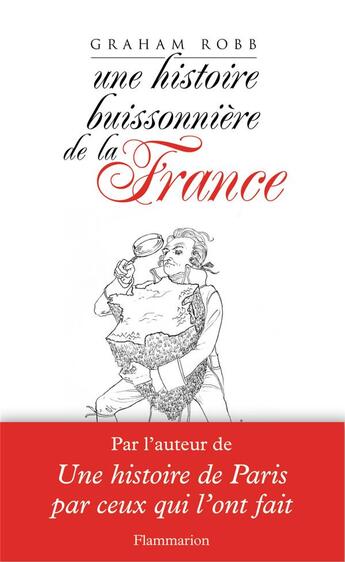 Couverture du livre « Une histoire buissonnière de la France » de Graham Robb aux éditions Flammarion