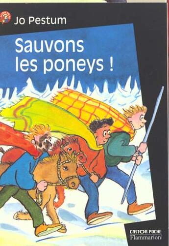 Couverture du livre « Sauvons les poneys ! » de Jo Pestum aux éditions Pere Castor