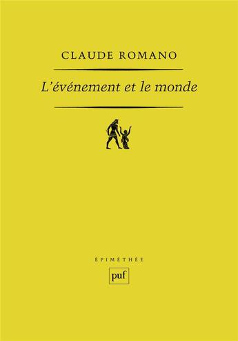 Couverture du livre « L'événement et le monde » de Claude Romano aux éditions Puf