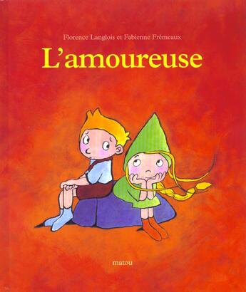 Couverture du livre « L'amoureuse » de Florence Langlois aux éditions Ecole Des Loisirs