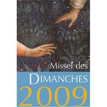 Couverture du livre « Missel des dimanches (édition 2009) » de  aux éditions Mame