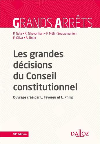 Couverture du livre « Les grandes décisions du Conseil constitutionnel (18e édition) » de  aux éditions Dalloz