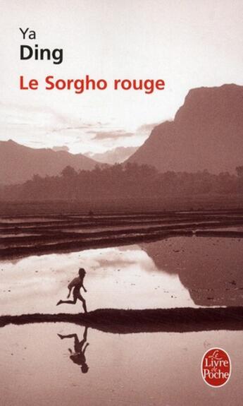 Couverture du livre « Le Sorgho rouge » de Ding Ya aux éditions Le Livre De Poche