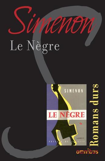 Couverture du livre « Le nègre » de Georges Simenon aux éditions Omnibus