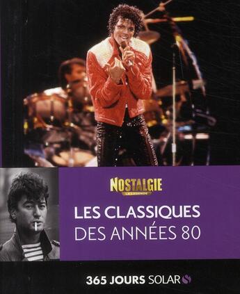 Couverture du livre « Les classiques des années 80 » de  aux éditions Solar