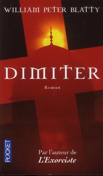 Couverture du livre « Dimiter » de William Peter Blatty aux éditions Pocket