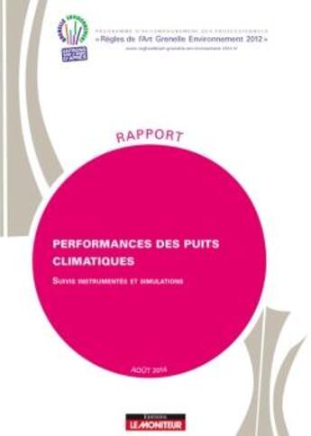 Couverture du livre « Performances des puits climatiques - suivis instrumentes et simulations » de  aux éditions Le Moniteur