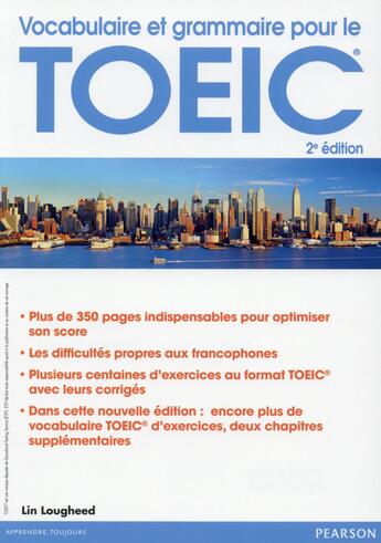 Couverture du livre « Vocabulaire et grammaire pour le nouveau TOEIC (2e édition) » de Lin Lougheed aux éditions Pearson