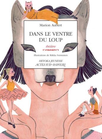 Couverture du livre « Dans le ventre du loup » de Marion Aubert aux éditions Actes Sud-papiers