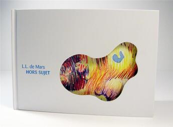 Couverture du livre « Hors sujet » de L. L. De Mars aux éditions Six Pieds Sous Terre