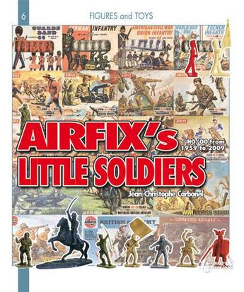 Couverture du livre « The airfix plastic soldier » de Carbonel J.C. aux éditions Histoire Et Collections