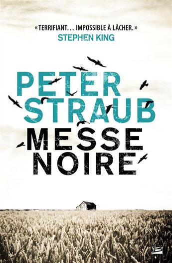 Couverture du livre « Messe noire » de Peter Straub aux éditions Bragelonne