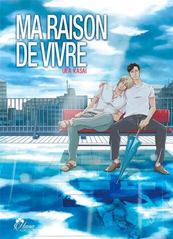 Couverture du livre « Ma raison de vivre » de Uka Kasai aux éditions Boy's Love