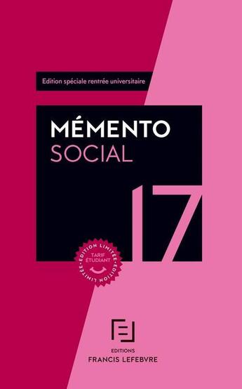 Couverture du livre « Mémento ; social étudiant (édition 2017) » de  aux éditions Lefebvre