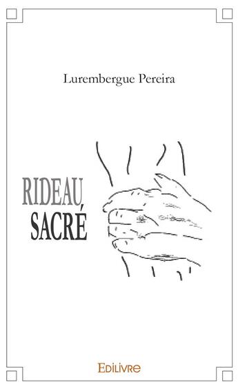 Couverture du livre « Rideau sacre (version en portugais) » de Pereira Lurembergue aux éditions Edilivre