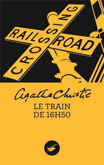 Couverture du livre « Le train de 16h50 » de Agatha Christie aux éditions Editions Du Masque